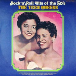 Пластинка Teen Queens Rock 'N' Roll Hits Of The 50's